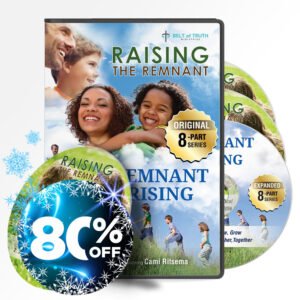 Raising the Remnant PARENTING SEMINAR