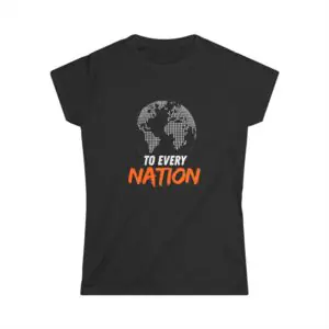 To Every Nation Women’s Matthew 24:14 T-Shirt